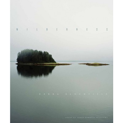 Wilderness - by  Debra Bloomfield (Hardcover)