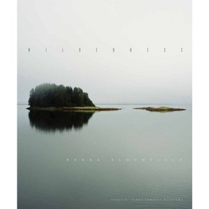 Wilderness - by  Debra Bloomfield (Hardcover) - 1 of 1