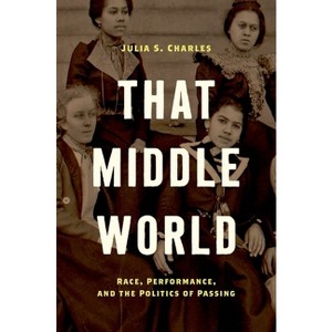 That Middle World - by Julia S Charles - 1 of 1