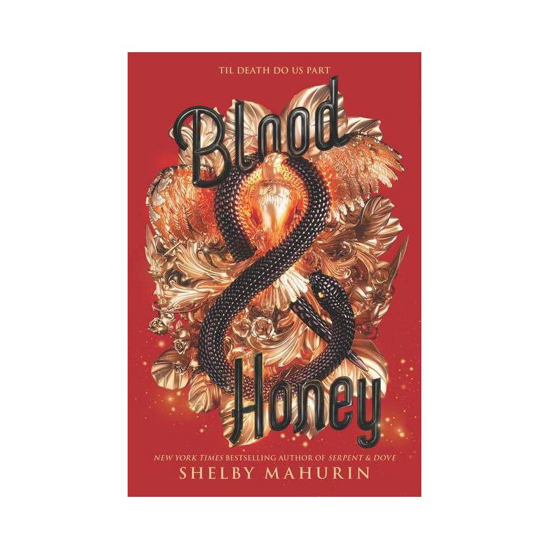 Blood & Honey - (Serpent & Dove) by Shelby Mahurin, 1 of 2
