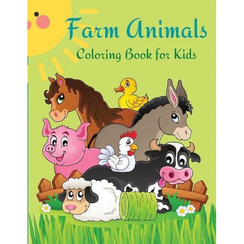 Download Farm Animals Coloring Book For Kids By Dan L Mayo Paperback Target