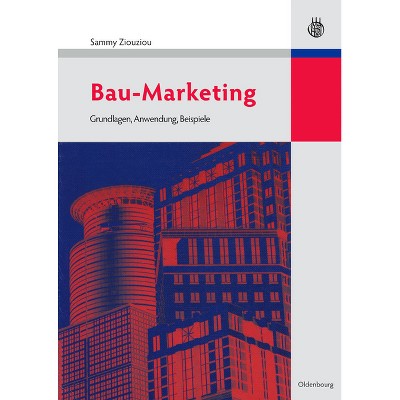 Bau-Marketing - by  Sammy Ziouziou (Paperback)