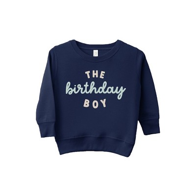 The Juniper Shop The Birthday Boy Toddler Graphic Sweatshirt