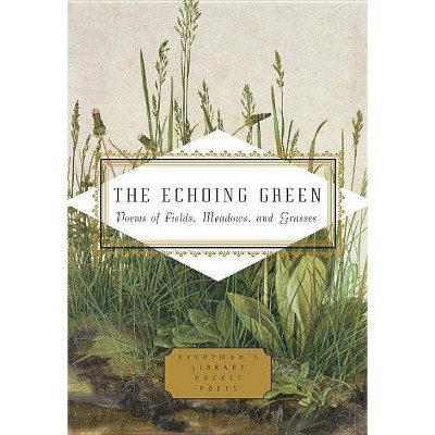 The Echoing Green - (Everyman's Library Pocket Poets) by  Cecily Parks (Hardcover)