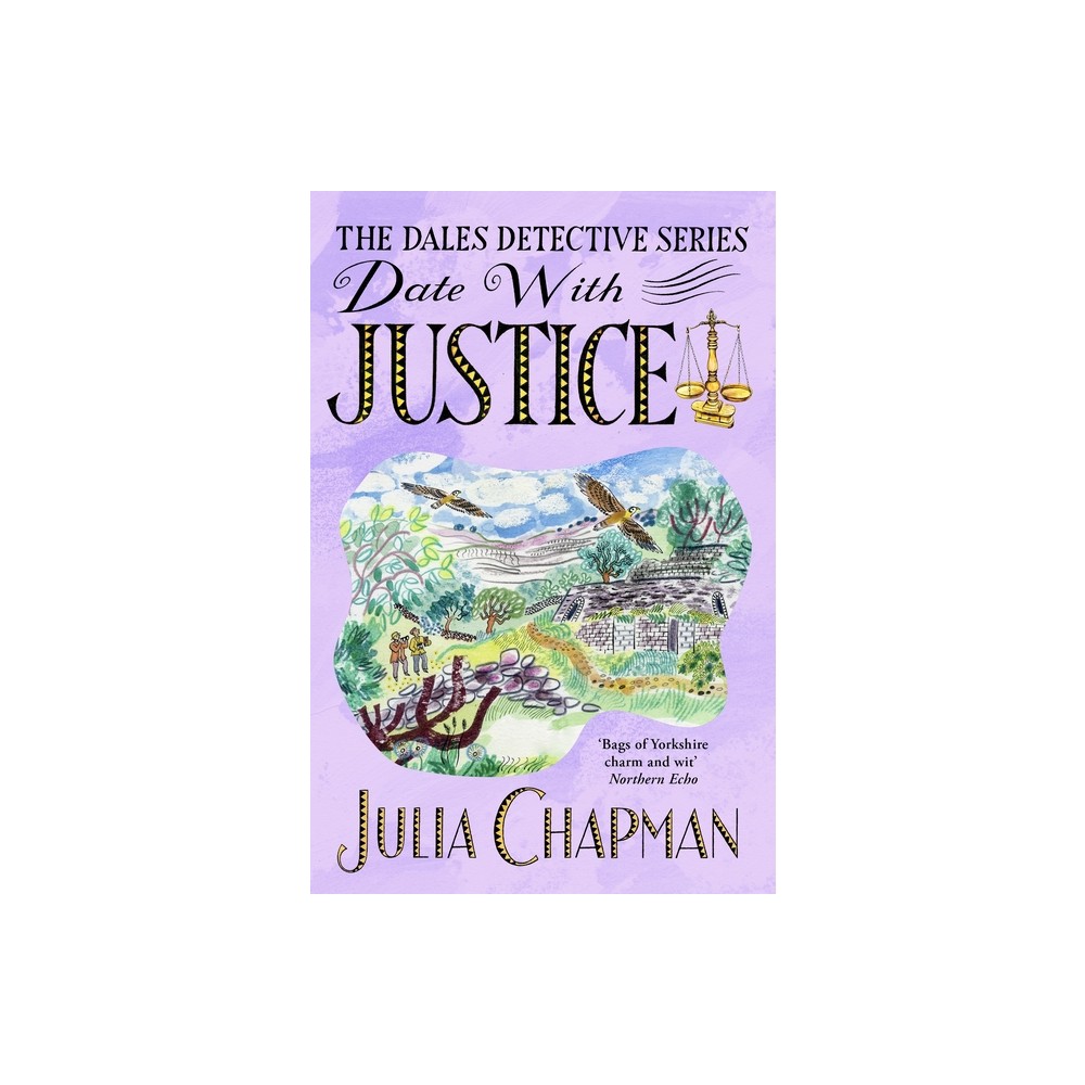 Date with Justice - (The Dales Detective) by Julia Chapman (Paperback)