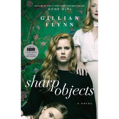 Sharp Objects (Movie Tie-In) 04/24/2018 (Paperback) - by Gillian Flynn