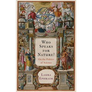 Who Speaks for Nature? - by  Laura Ephraim (Hardcover) - 1 of 1