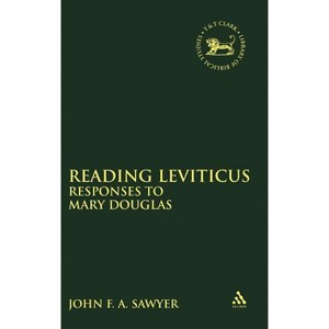Reading Leviticus - by  John F a Sawyer & Andrew Mein & Claudia V Camp (Hardcover) - 1 of 1