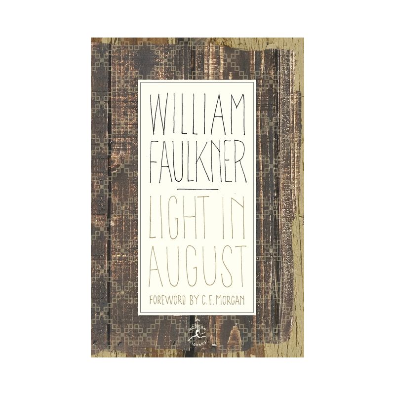 Light in August - (Modern Library 100 Best Novels) by  William Faulkner (Hardcover), 1 of 2