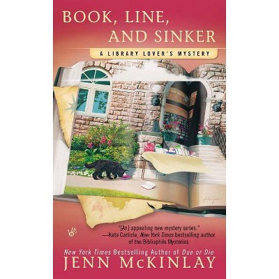 Book, Line, and Sinker - (Library Lover's Mystery) by  Jenn McKinlay (Paperback)