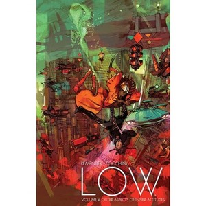Low Volume 4: Outer Aspects of Inner Attitudes - by  Rick Remender (Paperback) - 1 of 1