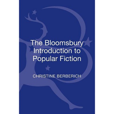 The Bloomsbury Introduction to Popular Fiction - Annotated by  Christine Berberich (Hardcover)
