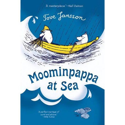 Moominpappa at Sea - (Moomintrolls (Paperback)) by  Tove Jansson (Paperback)