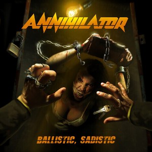 Annihilator - Ballistic, Sadistic (CD) - 1 of 1