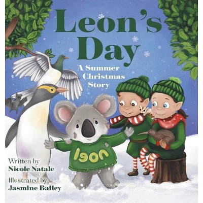 Leon's Day - A Summer Christmas Story - Large Print by  Nicole Natale (Hardcover)