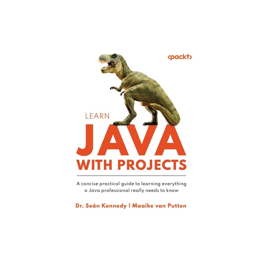 Learn Java with Projects - by Seán Kennedy & Maaike Van Putten (Paperback)