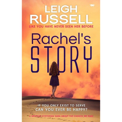 Rachel's Story - by  Leigh Russell (Paperback)