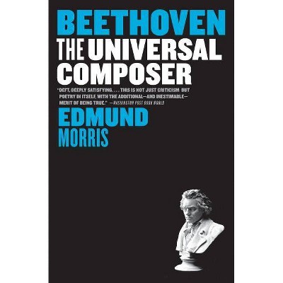 Beethoven - (Eminent Lives) by  Edmund Morris (Paperback)