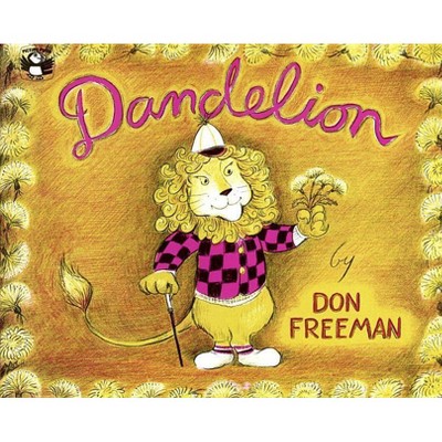 Dandelion - (Picture Puffin Books) by  Don Freeman (Paperback)