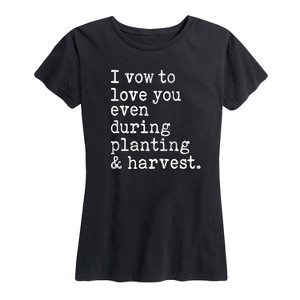 Women's - Country Casuals - I Vow To Love You Even During Planting And Harvest Short Sleeve Graphic T-Shirt - 1 of 4