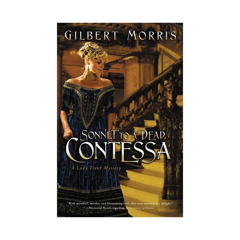 Sonnet to a Dead Contessa - (Lady Trent Mystery) by  Gilbert Morris (Paperback), 1 of 2