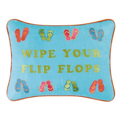 C&F Home 12" x 16" Wipe Your Flip Flops Embroidered Throw Pillow