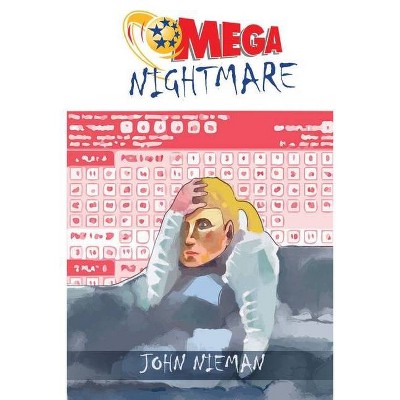 Mega-Nightmare - by  John Nieman (Paperback)