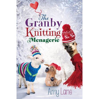 The Granby Knitting Menagerie - by  Amy Lane (Paperback)