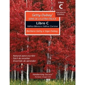 Getty-Dubay Serie de la Letra Itálica Libro C - by  Barbara Getty & Inga DuBay (Paperback) - 1 of 1