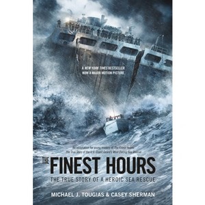 The Finest Hours (Young Readers Edition) - (True Rescue) by  Michael J Tougias & Casey Sherman (Paperback) - 1 of 1