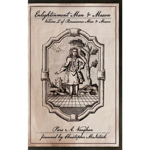 Enlightenment Man & Mason - (Renaissance Man & Mason) by Piers Vaughan - 1 of 1