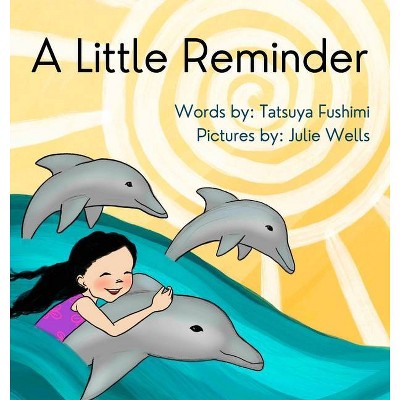 A Little Reminder - by  Tatsuya Fushimi (Hardcover)