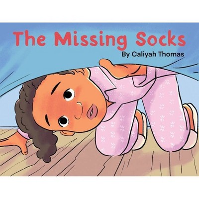 The Missing Socks - by  Caliyah Thomas (Paperback)