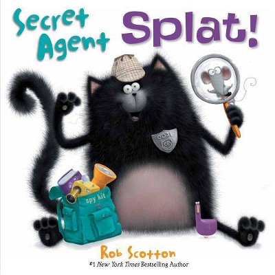 Scaredy-cat, Splat! - (splat The Cat) By Rob Scotton (hardcover