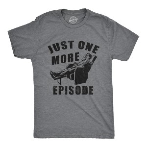 Mens Just One More Episode T Shirt Funny TV Binge Watching Joke Tee For Guys - Crazy Dog Men's T Shirt - 1 of 4