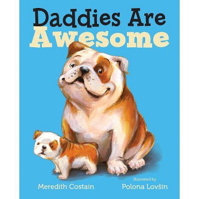 Photo 1 of 2 PACK*** Daddies Are Awesome - by  Meredith Costain (Hardcover)