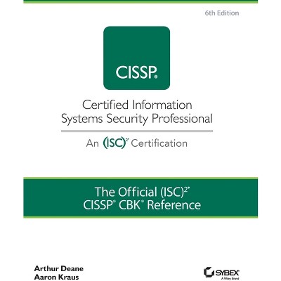 The Official (isc)2 Cissp Cbk Reference - 6th Edition By Arthur J Deane ...