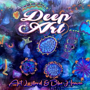 Art Lillard & Blue Heaven - Deep Art (CD) - 1 of 1