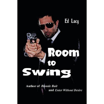 Room to Swing - by  Ed Lacy (Paperback)