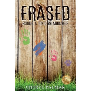 Erased - by  Cheryl Palmar (Paperback) - 1 of 1