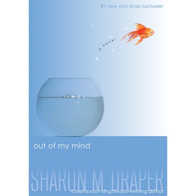 Out of My Mind (Paperback) - by Sharon M Draper
