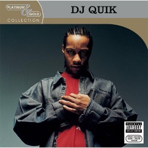 DJ Quik - Platinum & Gold Collection (CD) - 1 of 1