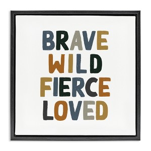 Stupell Industries Brave Wild Fierce Inspirational, 25" x 25" - 1 of 4