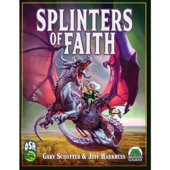 Splinters of Faith 2022 OSR PB - by  Gary Schotter & Jeff Harkness (Paperback)