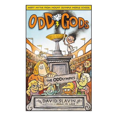 The Oddlympics - (Odd Gods) by  David Slavin (Hardcover)