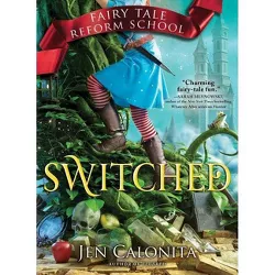Switched -  Reprint (Fairy Tale Reform School) by Jen Calonita (Paperback)