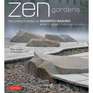 Zen Gardens - by  Locher (Hardcover) - 1 of 1