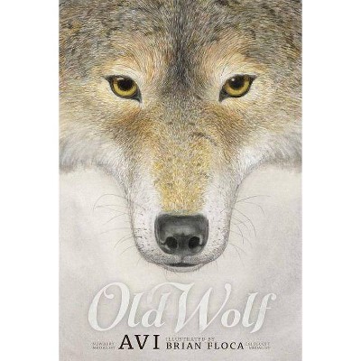 Old Wolf - by  Avi (Paperback)