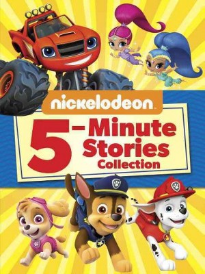 Nickelodeon 5-Minute Stories Collection - by Mary Tillworth (Hardcover)