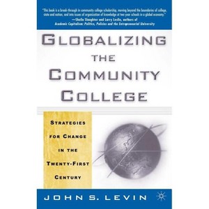 Globalizing the Community College - by J Levin - 1 of 1